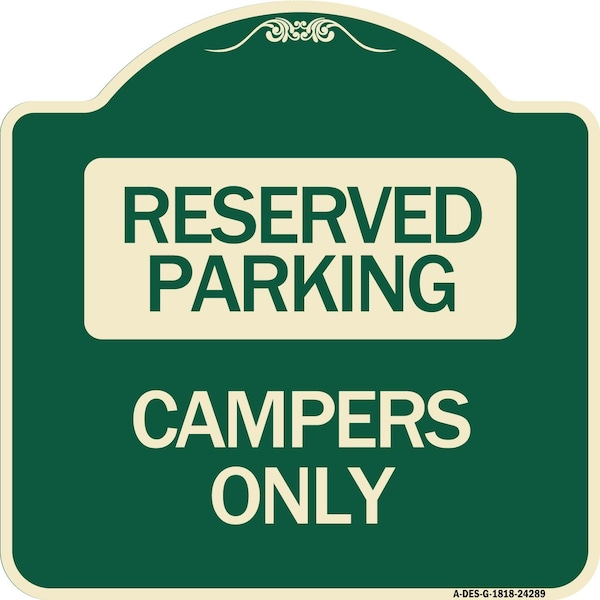 Signmission Designer Series Sign Campers Only, Green & Tan Heavy-Gauge Aluminum Sign, 18" x 18", G-1818-24289 A-DES-G-1818-24289 - main